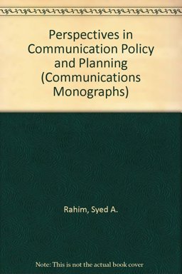 Perspectives in Communication Policy and Planning