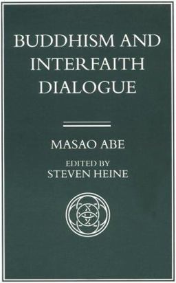 Buddhism and Interfaith Dialogue  9780824817527 Front Cover