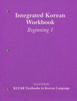 Integrated Korean Beginning Level 1 Workbook  9780824821753 Front Cover