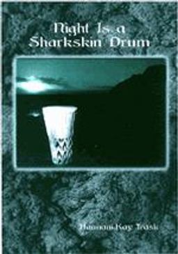 Night Is a Sharkskin Drum  9780824825706 Front Cover