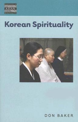 Korean Spirituality  9780824832575 Front Cover