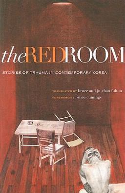 Red Room Stories of Trauma in Contemporary Korea  9780824833978 Front Cover