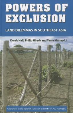 Powers of Exclusion Land Dilemmas in Southeast Asia  9780824836030 Front Cover