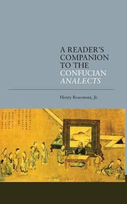 Reader's Companion to the Confucian Analects  9780824851446 Front Cover