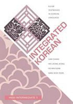 Integrated Korean High Intermediate 1  9780824877927 Front Cover