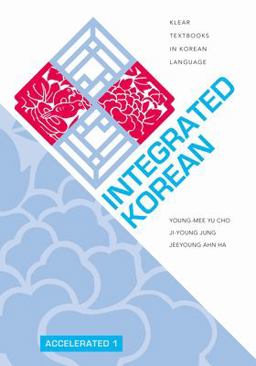 Integrated Korean Accelerated 1  9780824882778 Front Cover