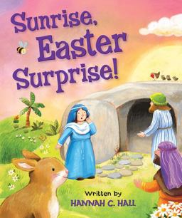 Sunrise, Easter Surprise!:  9780824916596 Front Cover