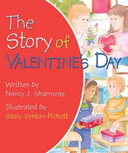The Story of Valentine's Day:  9780824919139 Front Cover