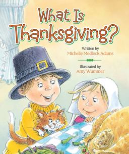 What Is Thanksgiving? 1st 9780824919382 Front Cover