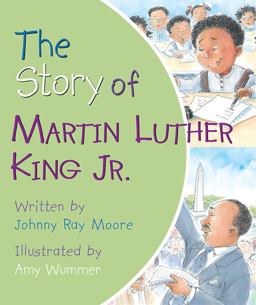 The Story of Martin Luther King Jr