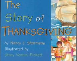 Story of Thanksgiving  9780824941642 Front Cover