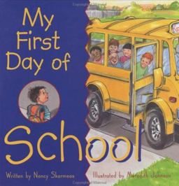 My First Day of School