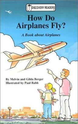 How Do Airplanes Fly?