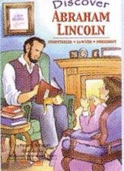 Discover Abraham Lincoln