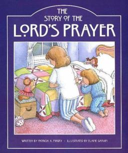 Story of the Lord's Prayer  9780824966379 Front Cover