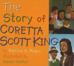 The Story of Coretta Scott King