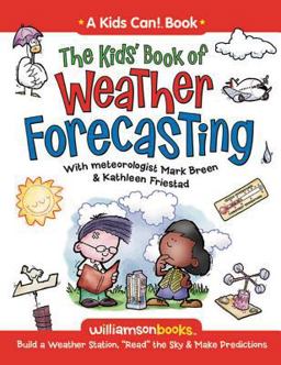 Kids' Book of Weather Forecasting  9780824968236 Front Cover