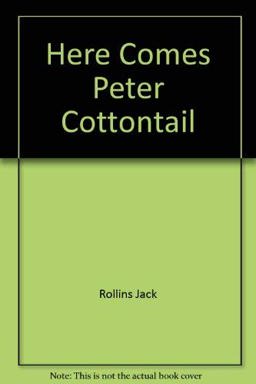 Here Comes Peter Cottontail