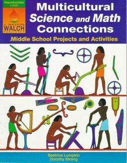 Multicultural Science and Math Connections Middle School Projects and Activities  9780825126598 Front Cover