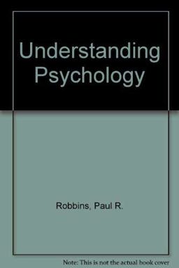Understanding Psychology Understanding Psychology