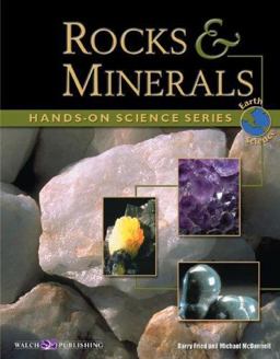 Rocks and Minerals Rocks and Minerals