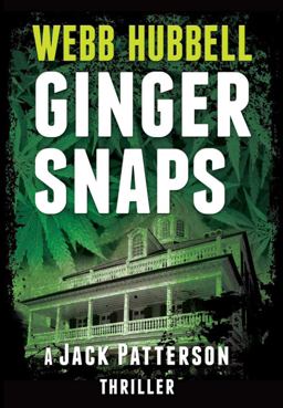 Ginger Snaps A Jack Patterson Thriller  9780825307775 Front Cover
