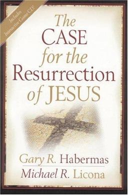 Case for the Resurrection of Jesus  9780825427886 Front Cover