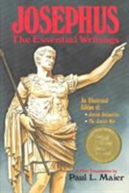 Josephus The Essential Writings  9780825429644 Front Cover