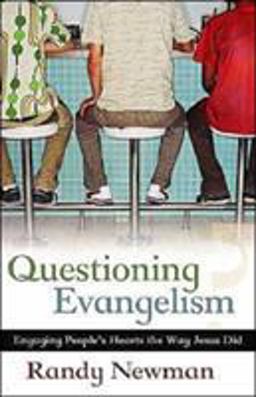 Questioning Evangelism Questioning Evangelism