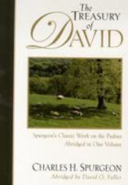 Treasury of David Spurgeon's Classic Work on the Psalms  9780825436833 Front Cover