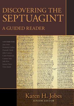 Discovering the Septuagint A Guided Reader  9780825443428 Front Cover