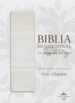 Biblia Devocional: Lenguajes Del Amor RVR60 Blanco