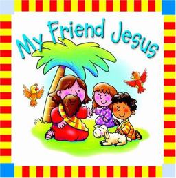 My Friend Jesus