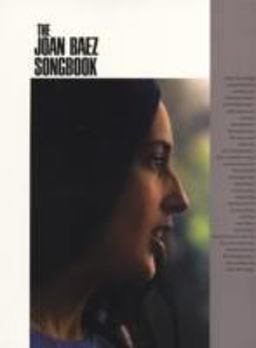 Joan Baez Songbook P/V/G Folio  9780825626111 Front Cover