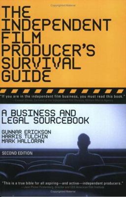 Independent Film Producer's Survival Guide A Business and Legal Sourcebook 2nd 9780825673184 Front Cover
