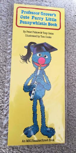 Professor Grover's Cute Furry Little Pennywhistle Book