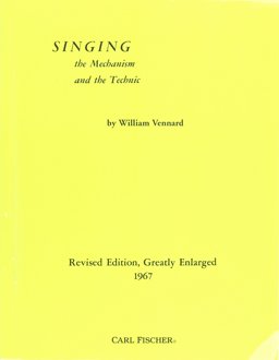 Singing : The Mechanism and the Technique  9780825800559 Front Cover