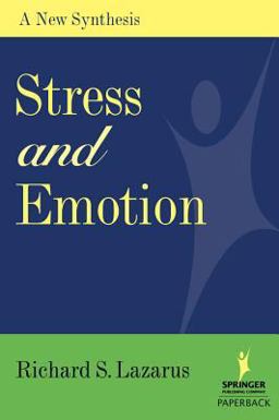 Stress and Emotion A New Synthesis  9780826102614 Front Cover