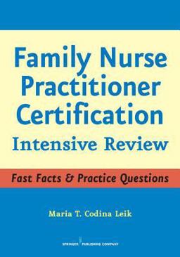 Family Nurse Practitioner Certification Intensive Review  9780826102966 Front Cover