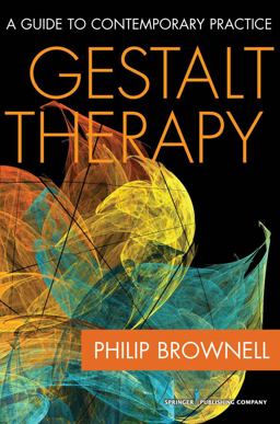 Gestalt Therapy A Guide to Contemporary Practice  9780826104540 Front Cover