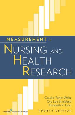 Measurement in Nursing and Health Research 4th 9780826105073 Front Cover