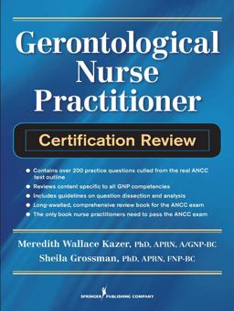 Gerontological Nurse Practitioner Certification Review  9780826106438 Front Cover