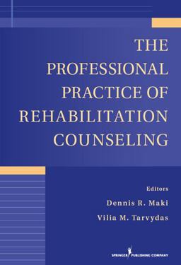Professional Practice of Rehabilitation Counseling  9780826107381 Front Cover