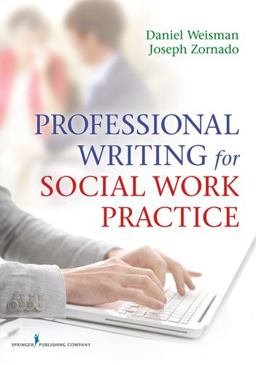 Professional Writing for Social Work Practice  9780826109262 Front Cover