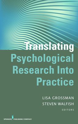 Translating Psychological Research into Practice  9780826109422 Front Cover