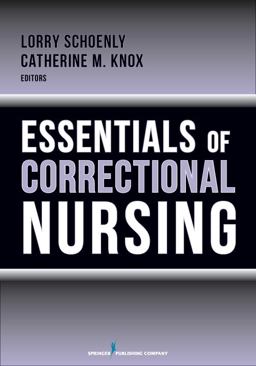 Essentials of Correctional Nursing  9780826109514 Front Cover