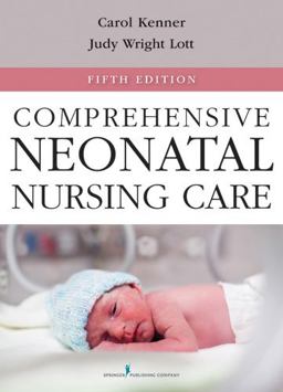 Comprehensive Neonatal Nursing Care 5th 9780826109750 Front Cover