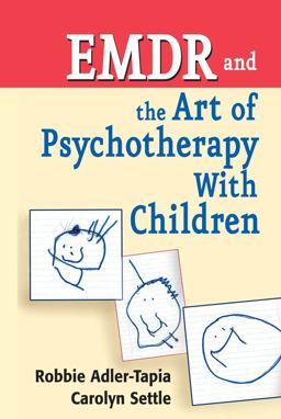 EMDR and the Art of Psychotherapy with Children  9780826111173 Front Cover