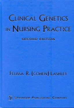 Clinical Genetics in Nursing Practice 2nd 9780826111777 Front Cover