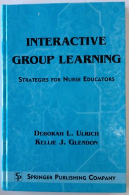 Interactive Group Learning  9780826112385 Front Cover
